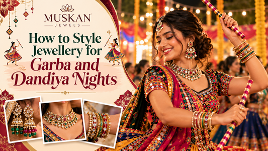 How to Style Jewellery for Garba and Dandiya Nights